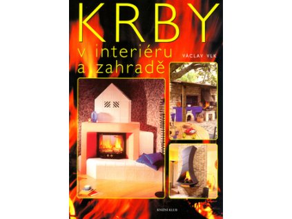 Krby v interiéru a zahradě (Stav Nová - lehce poškozená)
