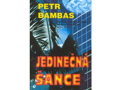 Jedinečná šance (Stav Použité zboží - Běžné opotřebení)