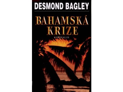 Bahamská krize (Stav Použité zboží - Běžné opotřebení)