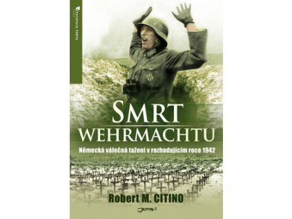 Smrt Wehrmachtu (Stav Použité zboží - Běžné opotřebení)