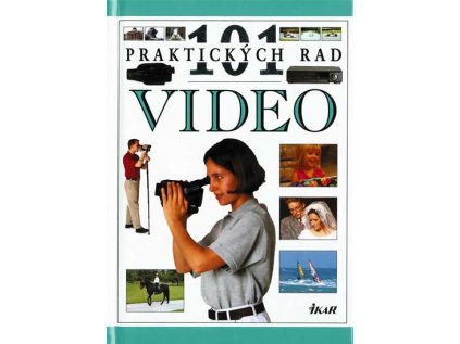 Video - 101 praktických rad (Stav Nová - lehce poškozená)