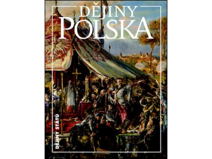 Dějiny Polska (Stav Použité zboží - Běžné opotřebení)
