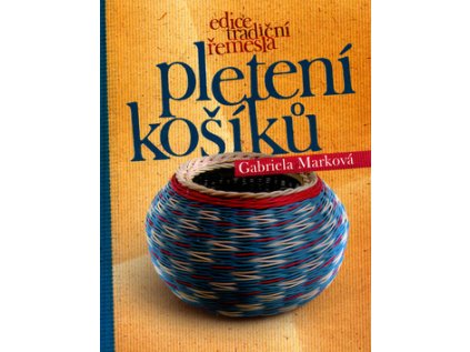 Pletení košíků (Stav Použité zboží - Běžné opotřebení)