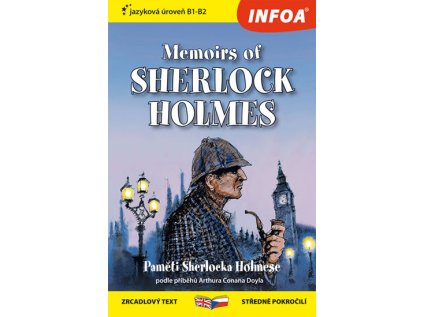 Paměti Sherlocka Holmese / Memoirs of Sherlock Holmes - Zrcadlová četba (B1-B2) (Stav Použité zboží - Běžné opotřebení)