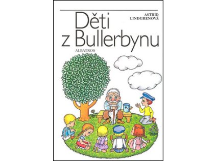 Děti z Bullerbynu (Stav Použité zboží - Běžné opotřebení)