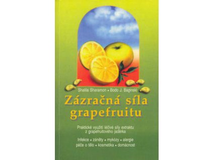 Zázračná síla grapefruitu (Stav Použité zboží - Běžné opotřebení)