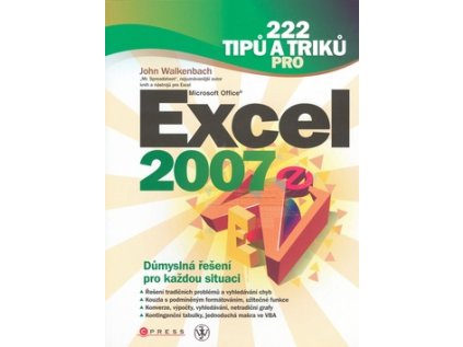 222 tipů a triků pro MS Excel 2007 (Stav Použité zboží - Běžné opotřebení)