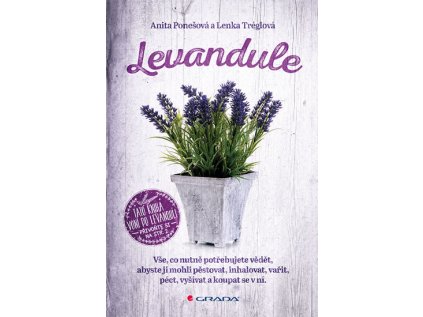 Levandule - Vše, co nutně potřebujete vědět... (Stav Použité zboží - Běžné opotřebení)