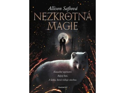 Nezkrotná magie (Stav Použité zboží - běžné opotřebení)