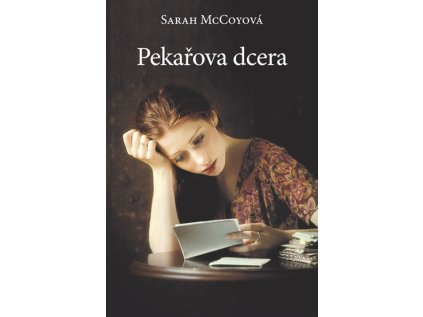 Pekařova dcera (Stav Použité zboží - Jako nová)