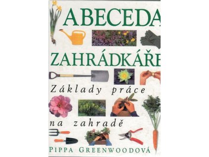 Abeceda zahrádkáře - Pevná (Stav Použité zboží - Běžné opotřebení)