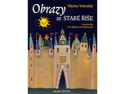 Obrazy ze staré říše (Stav Nová - lehce poškozená)
