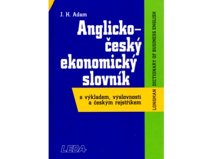 Anglicko český ekonomický slovník (Stav Nová - lehce poškozená)
