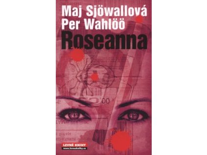 Martin Beck (Romány o zločinu): Roseanna (1) (Stav Použité zboží - Běžné opotřebení)