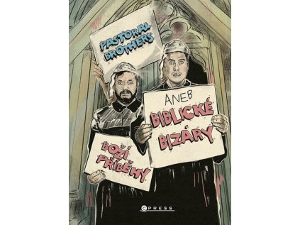 Boží příběhy aneb Biblické bizáry Pastoral Brothers (Stav Použité zboží - Jako nová)