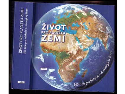 Život pro planetu Zemi (Stav Použité zboží - Běžné opotřebení)