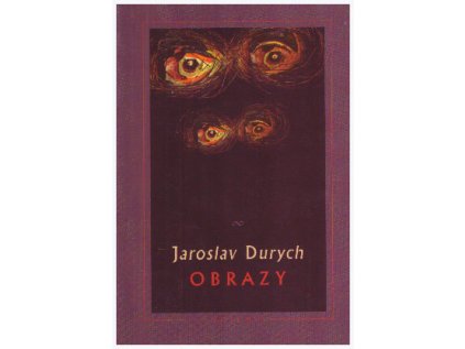 Obrazy (Stav Nová - lehce poškozená)