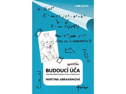 Budoucí úča (Stav Nová - lehce poškozená)
