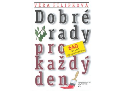 Dobré rady pro každý den (Stav Použité zboží - Běžné opotřebení)