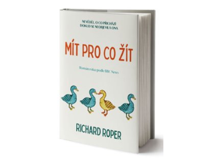 Mít pro co žít (Stav Použité zboží - Jako nová)