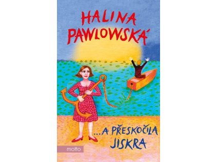 …a přeskočila jiskra (Stav Použité zboží - Jako nová)