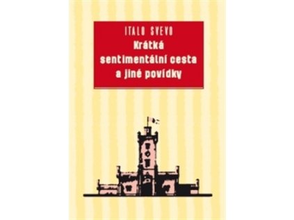Krátká sentimentální cesta a jiné povídky (Stav Použité zboží - Běžné opotřebení)