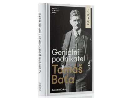 Geniální podnikatel Tomáš Baťa (Stav Použité zboží - Běžné opotřebení)
