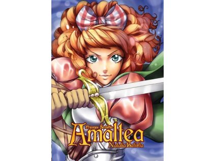 Amaltea, princezna šermířka (Stav Použité zboží - Běžné opotřebení)