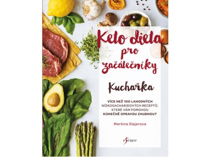 Ketodieta pro začátečníky - kuchařka (Stav Použité zboží - Běžné opotřebení)