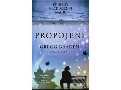 Propojení - Příběhy každodenní magie (Stav Použité zboží - Jako nová)