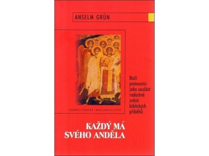 Každý má svého anděla (Stav Použité zboží - Běžné opotřebení)