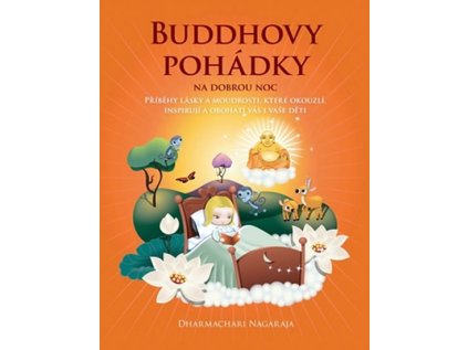 Buddhovy pohádky na dobrou noc (Stav Použité zboží - Běžné opotřebení)