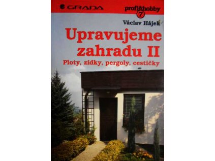 Upravujeme zahradu II (Stav Použité zboží - Běžné opotřebení)