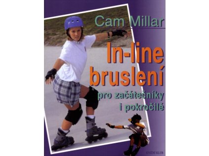 In-line bruslení pro začátečníky i pokročilé (Stav Použité zboží - Běžné opotřebení)