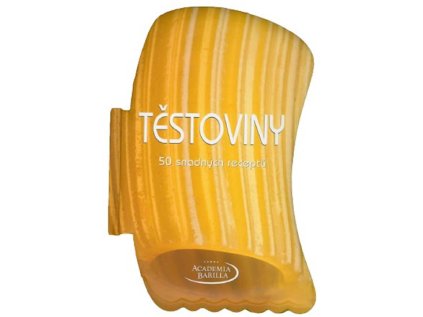 Těstoviny - 50 snadných receptů (Stav Použité zboží - Běžné opotřebení)