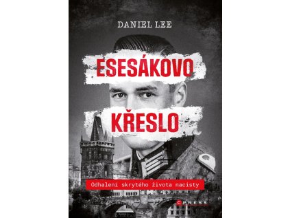 Esesákovo křeslo - Odhalení skrytého života nacisty (Stav Nová - lehce poškozená)