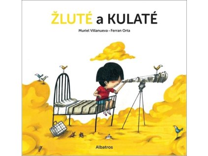 Žluté a kulaté (Stav Nová)