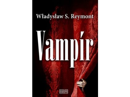 Vampír (Stav Nová - lehce poškozená)