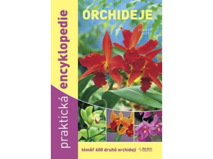 Orchideje praktická encyklopedie (Stav Použité zboží - Běžné opotřebení)