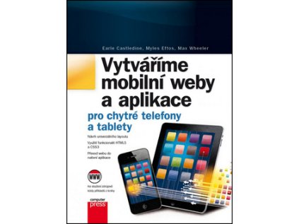 Vytváříme mobilní web a aplikace (Stav Nová - lehce poškozená)