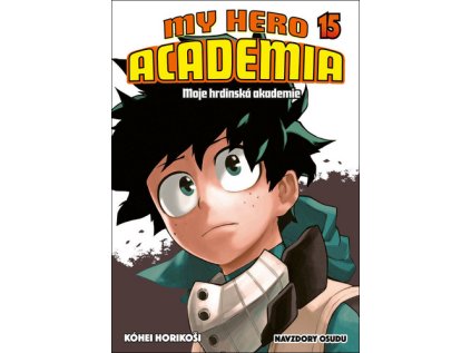 My Hero Academia 15 Moje hrdinská akademie (Stav Použité zboží - Jako nová)