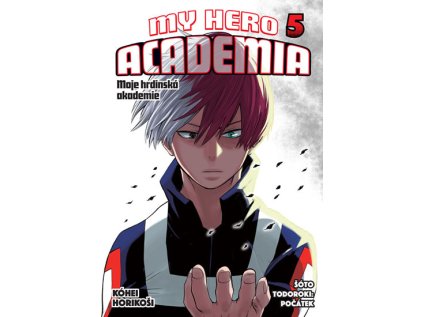Moje hrdinská akademie 5 - Šóto Todoroki: Počátek (Stav Použité zboží - Jako nová)