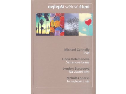 Nejlepší světové čtení: Pád / Šafránová brána / Na vlastní pěst / To nejlepší z nás (Stav Použité zboží - Běžné opotřebení)