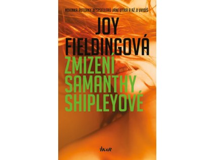 Zmizení Samanthy Shipleyové (Stav Použité zboží - Jako nová)