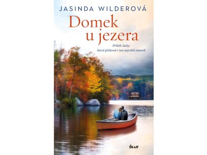 Domek u jezera (Stav Použité zboží - Jako nová)