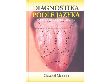 Diagnostika podle jazyka v tradiční čínské medicíně (Stav Použité zboží - Běžné opotřebení)