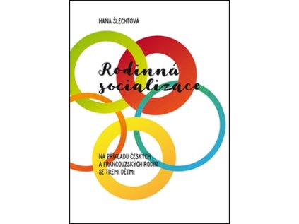 Rodinná socializace (Stav Nová - lehce poškozená)
