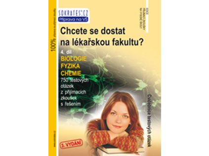 Chcete se dostat na lékařskou fakultu 4. díl (biologie, fyzika, chemie) (Stav Použité zboží - Běžné opotřebení)