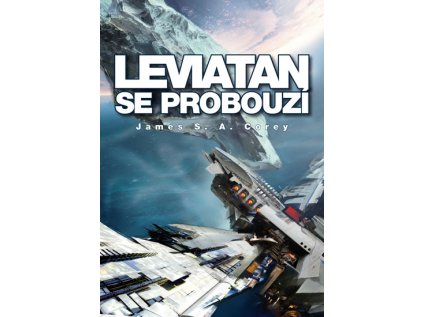Leviatan se probouzí - Expanze 1 (Stav Použité zboží - Jako nová)