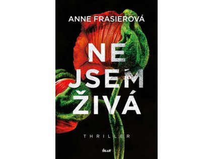 Nejsem živá (Stav Použité zboží - Jako nová)